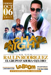 Bachata Night Presenta: Raulin Rodriguez @ LA BOOM NY