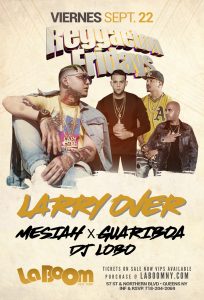 El Guason Larry Over • Messiah • Guariboa @ LA BOOM NY | New York | United States