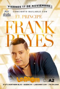 El principe Frank Reyes @ LA BOOM NY | New York | United States