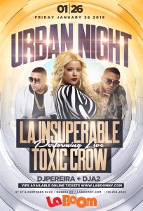 La Insuparable • Toxic Crow @ LA BOOM NY