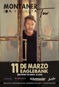 Ricardo Montaner "Ida y vuelta Tour" @ Eagle Bank Arena | Fairfax | Virginia | United States
