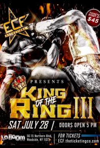 King of the Ring lll - ECF promotions @ LA BOOM NY