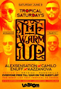 The Warm Up @ LA BOOM NY