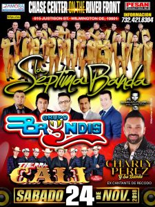 La Séptima Banda en Chase Center @ Change Ridge Event Center