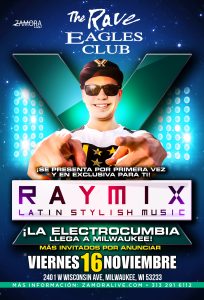 Raymix en Milwaukee @ The Rave, Eagles Club | Milwaukee | Wisconsin | United States