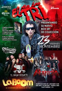 El Tri en NY @ LA BOOM NY